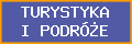 TURYSTYKA I PODR??E